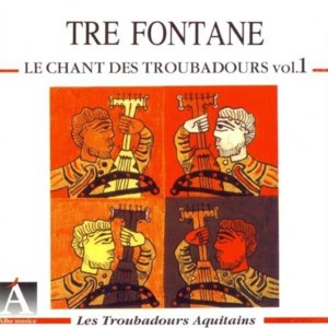 TROUBADOURS 1
