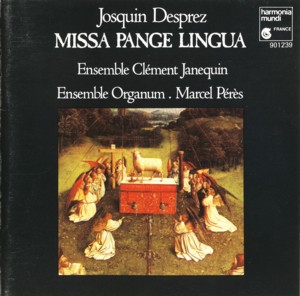 JOSQUIN. M. PANGE LINGUA