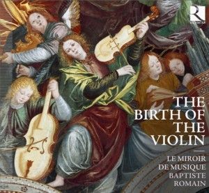 BIRTH OF THE VIOLIN